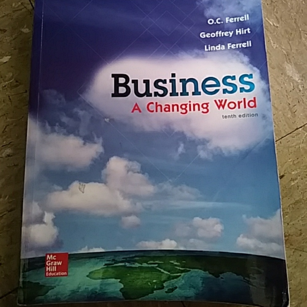 Business A Changing World Tenth Edition